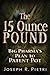 The 15 Ounce Pound by Joseph R. Pietri