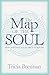 The Map of the Soul: Discovering Your True Purpose