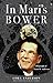 In Mari's Bower by Cora Anderson