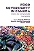 Food Sovereignty in Canada:...