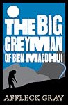 Big Grey Man of Ben MacDhui