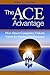 The ACE Advantage: How Smart Companies Unleash Talent for Optimal Performance