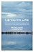 Keeping the Land: Kitchenuhmaykoosib Inninuwug, Reconciliation and Canadian Law
