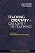 Teaching Creativity―Creativ...
