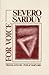 For Voice by Severo Sarduy