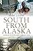 South from Alaska: Sailing to Australia with a Baby for Crew