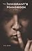 The Immigrant's Handbook: A Novel