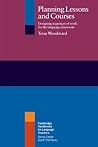 Planning Lessons and Courses: Designing Sequences of Work for the Language Classroom (Cambridge Handbooks for Language Teachers)