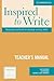 Inspired to Write Teacher's...