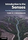 Introduction to the Senses: From Biology to Computer Science