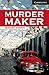 Murder Maker by Margaret Johnson Murder Maker by Margaret Johnson