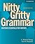 Nitty Gritty Grammar Student's Book: Sentence Essentials for Writers