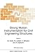 Strong Motion Instrumentation for Civil Engineering Structures (NATO Science Series E:, 373)