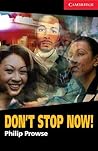 Don't Stop Now! L...