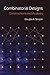Combinatorial Designs: Cons...