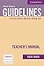 Guidelines Teacher's Manual...