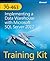 Training Kit (Exam 70-463): Implementing a Data Warehouse with Microsoft SQL Server 2012