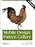 Mobile Design Pattern Gallery: UI Patterns for Mobile Applications