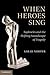 When Heroes Sing: Sophocles...