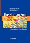 The Human Foot: A Companion to Clinical Studies The Human Foot: A Companion to Clinical Studies