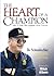 The Heart of a Champion by Bo Schembechler