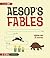 Aesops Fables, Volume One: ...