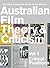 Australian Film Theory and Criticism by Deane Williams