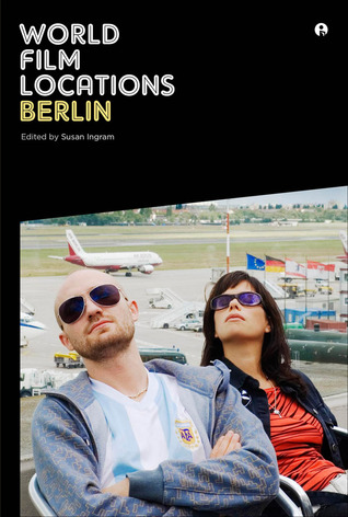 World Film Locations: Berlin (Paperback)