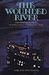 The Wounded River: The Civil War Letters of John Vance Lauderdale, M.D.