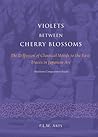 Violets between Cherry Blossoms: The Diffusion of Classical Motifs to the East: Traces in Japanese Art. Fictions, Conjectures, Facts