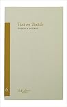 Text on Textile (Volume 6) (Cahiers)