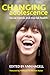 Changing Adolescence: Social Trends and Mental Health