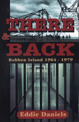 There & Back: Robben Island 1964-1979 (Paperback)