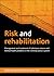 Risk and Rehabilitation by Aaron Pycroft