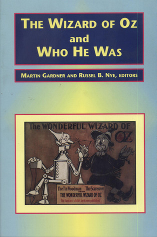 The Wizard of Oz and Who He Was (Paperback)