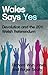 Wales Says Yes by Richard Wyn Jones