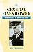 General Eisenhower: Ideolog...