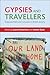Gypsies and Travellers: Empowerment and Inclusion in British Society