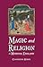 Magic and Religion in Medie...