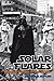 Solar Flares: Science Ficti...