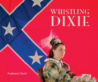 Whistling Dixie (Hardcover)