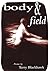 Body & Field