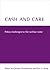 Cash And Care: Policy challenges in the welfare state