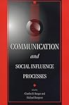 Communications and Social Influence Processes