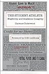 Student Athlete: Eligibility and Academic Integrity