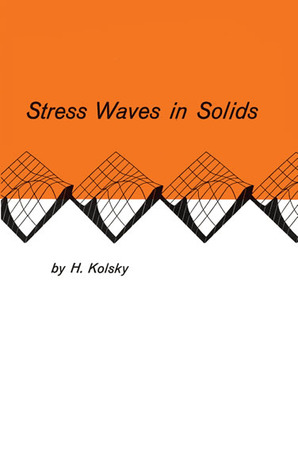 Stress Waves in Solids (Dover Books on Physics)