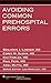Avoiding Common Prehospital Errors by Benjamin J. Lawner