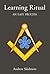 Learning Ritual: An Easy Pr...