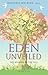 Eden Unveiled: The Meaning of the Fall
