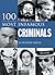 100 Most Infamous Criminals